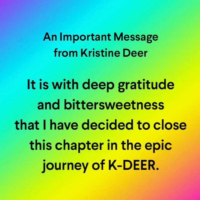 An Important Message from Kristine Deer